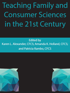 Teaching Family and Consumer Sciences in the 21st Century