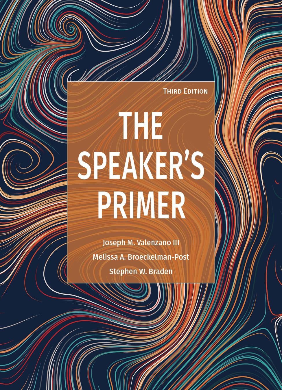 The Speaker's Primer, Third Edition