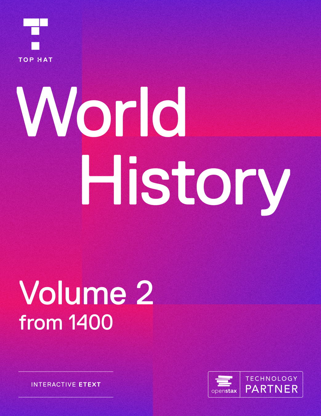 Interactive OpenStax: World History Volume 2 cover photo