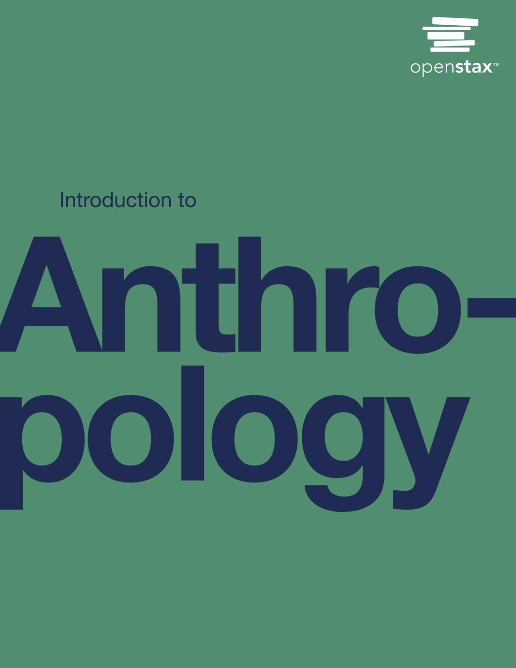 Interactive OpenStax: Introduction to Anthropology (Sample Chapter) cover photo